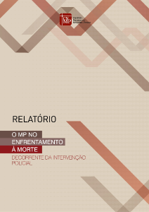 O MP no Enfrentamento à Morte Decorrente da Intervenção Policial