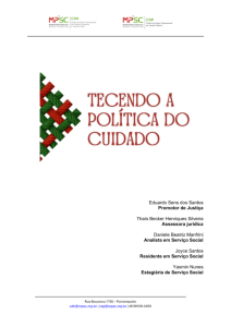 Estudo. Tecendo a Política do Cuidado