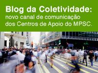 Blog dos Centros de Apoio é lançado