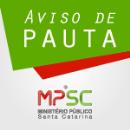 AVISO DE PAUTA: MPSC e município de Itajaí assinam protocolo para fortalecimento da atuação da Controladoria Interna