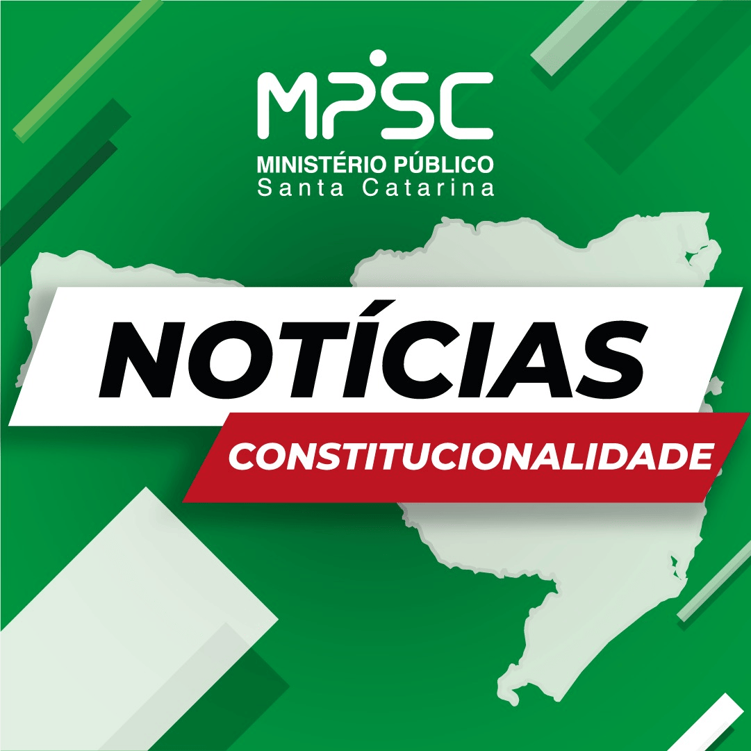 MPSC requer inconstitucionalidade de dispositivo de lei municipal que prevê função gratificada para controlador interno em Indaial