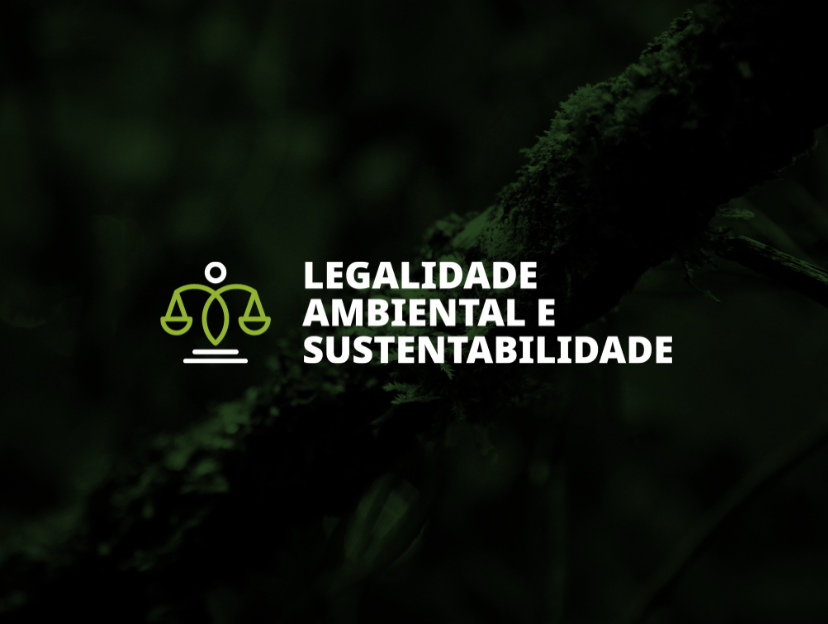 Legalidade Ambiental e Sustentabilidade